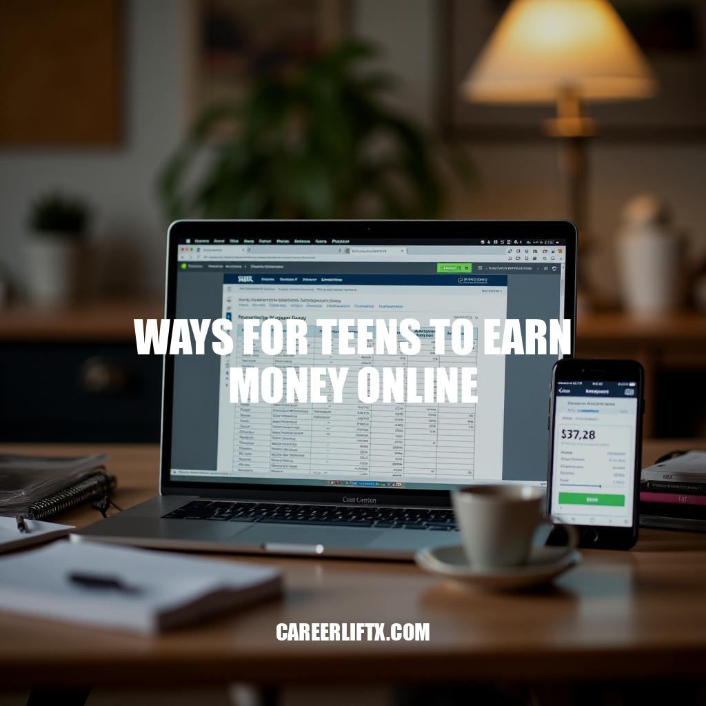 10 Ways for Teens to Earn Money Online