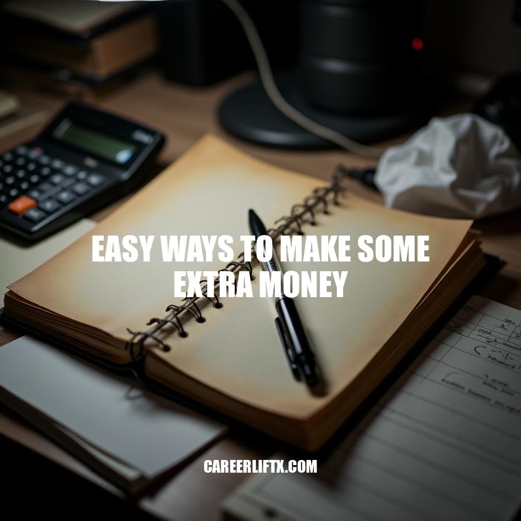 5 Easy Ways to Make Some Extra Money