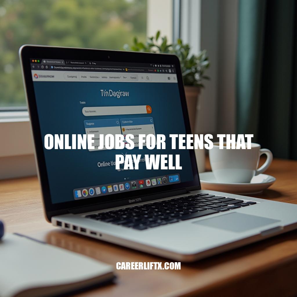 High-Paying Online Jobs for Teens