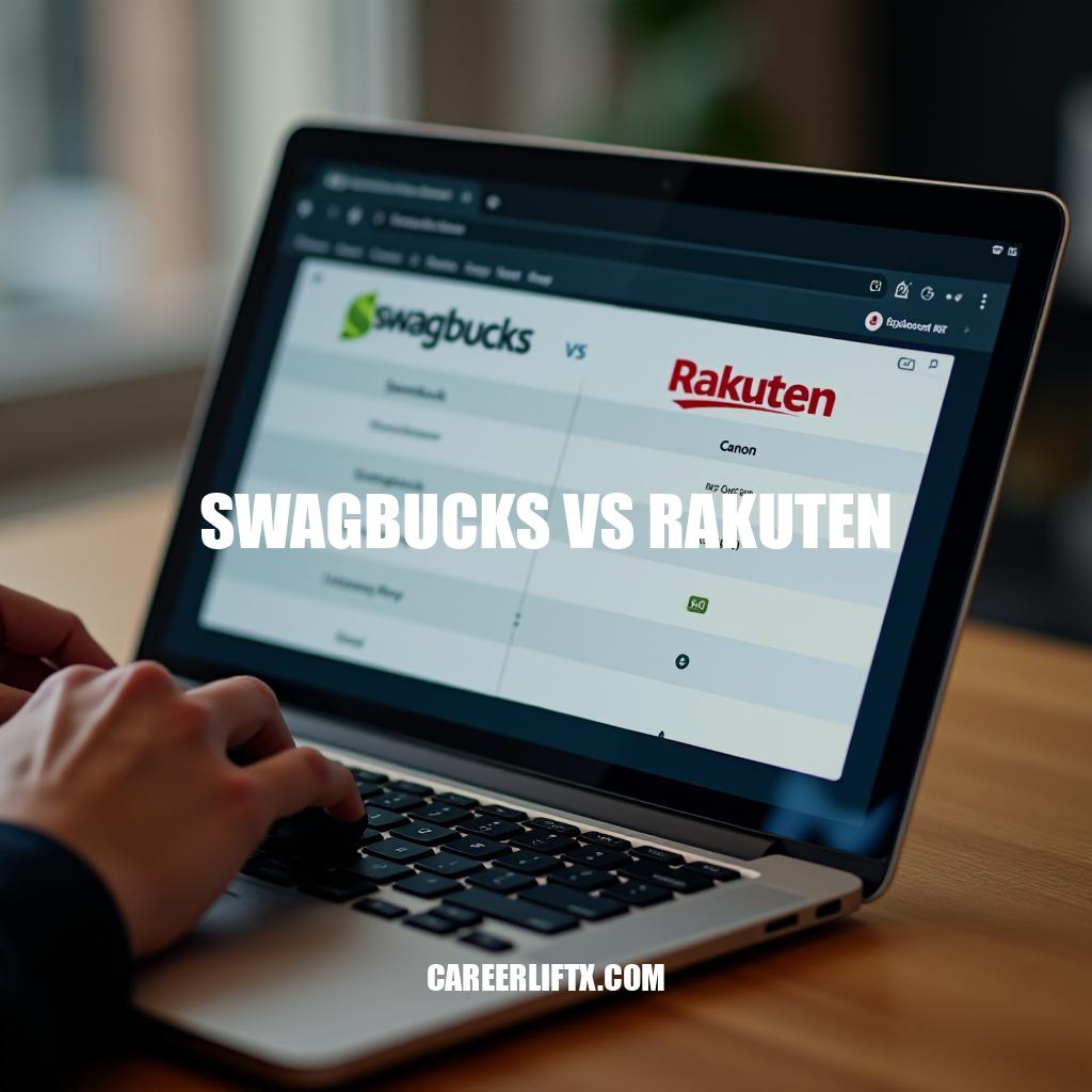 Swagbucks vs Rakuten: Which Rewards Program Reigns Supreme?