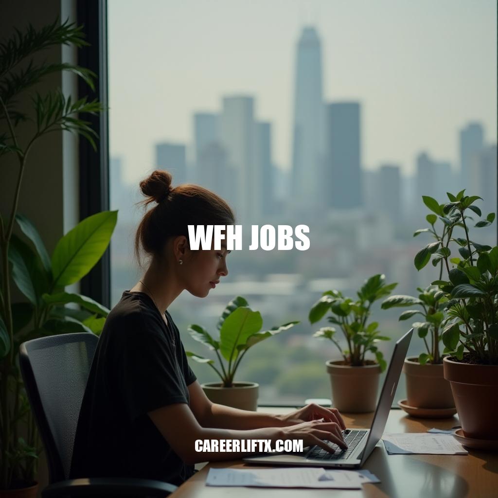 Top WFH Jobs Opportunities